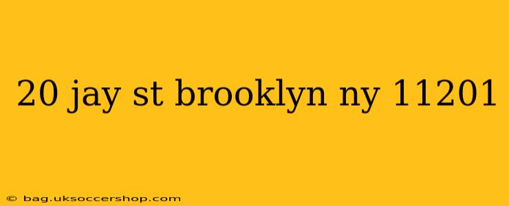 20 jay st brooklyn ny 11201