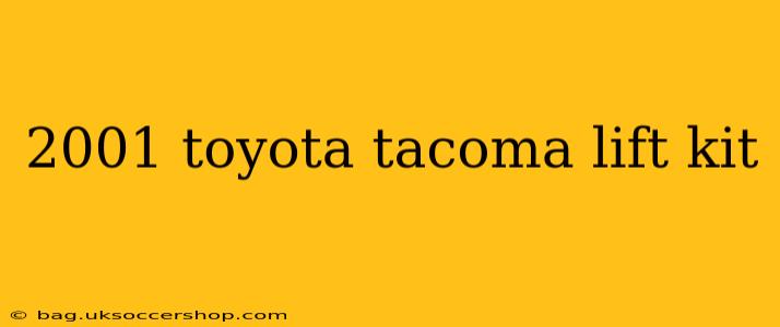 2001 toyota tacoma lift kit