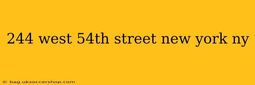 244 west 54th street new york ny