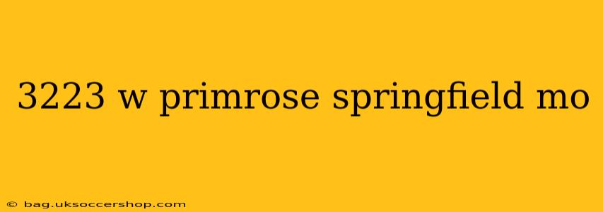 3223 w primrose springfield mo
