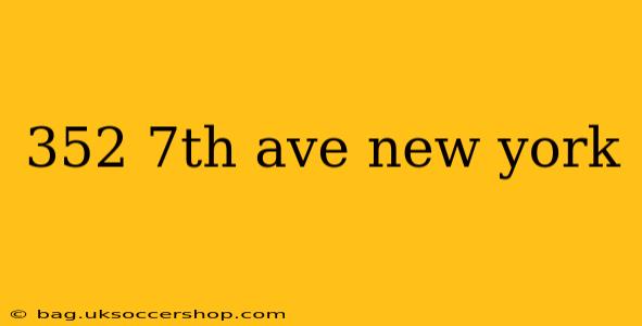 352 7th ave new york