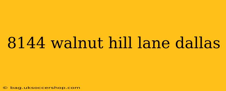 8144 walnut hill lane dallas