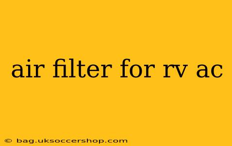 air filter for rv ac
