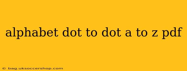 alphabet dot to dot a to z pdf