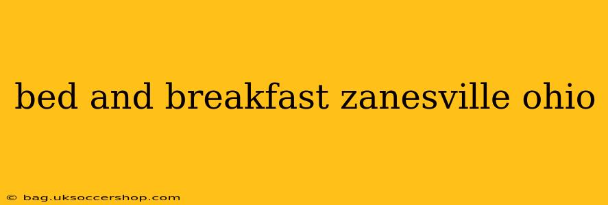 bed and breakfast zanesville ohio