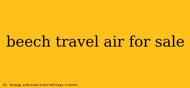 beech travel air for sale