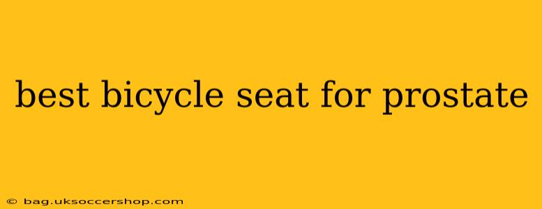 best bicycle seat for prostate