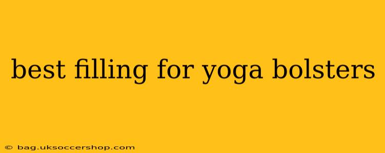 best filling for yoga bolsters