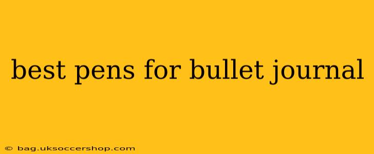 best pens for bullet journal