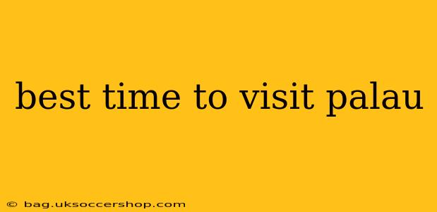 best time to visit palau