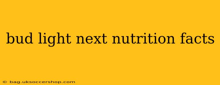 bud light next nutrition facts