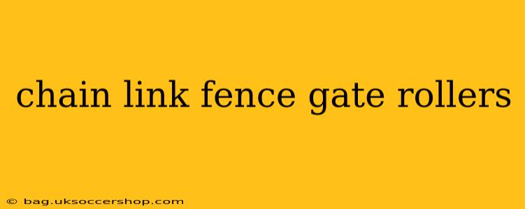 chain link fence gate rollers