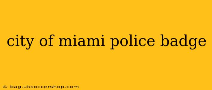 city of miami police badge
