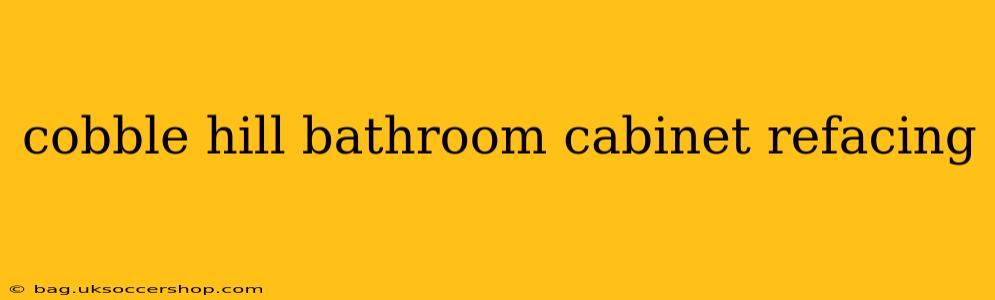 cobble hill bathroom cabinet refacing