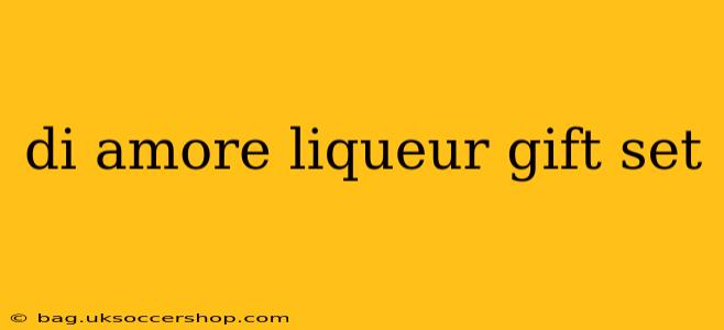 di amore liqueur gift set