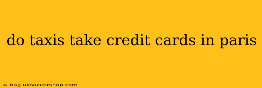 do taxis take credit cards in paris