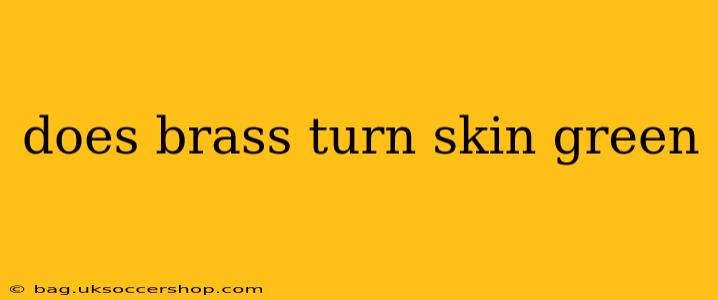 does brass turn skin green