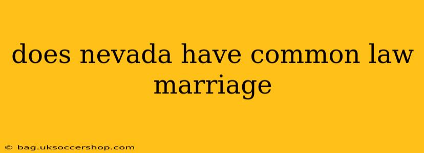 does nevada have common law marriage