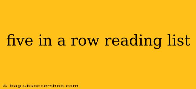 five in a row reading list