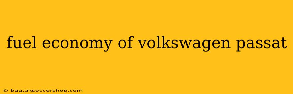 fuel economy of volkswagen passat
