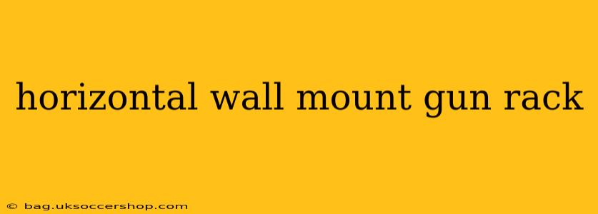 horizontal wall mount gun rack