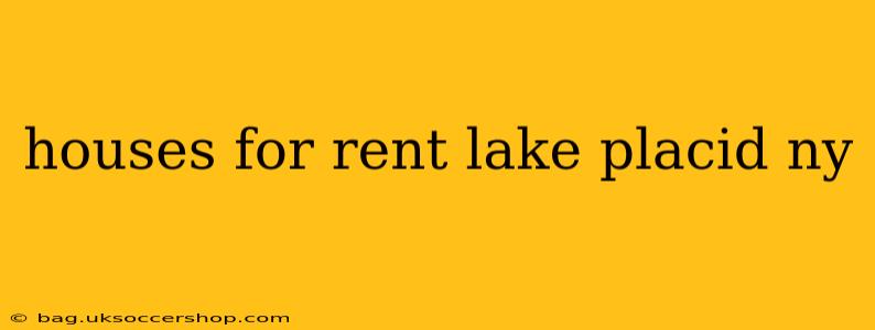 houses for rent lake placid ny