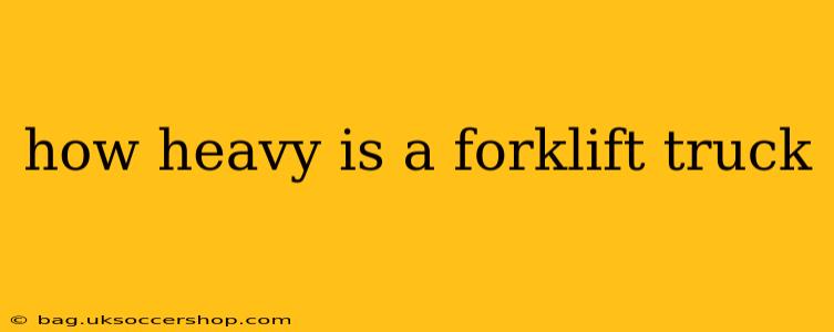 how heavy is a forklift truck