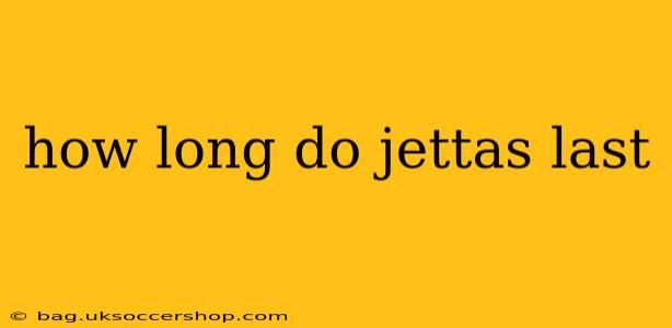 how long do jettas last