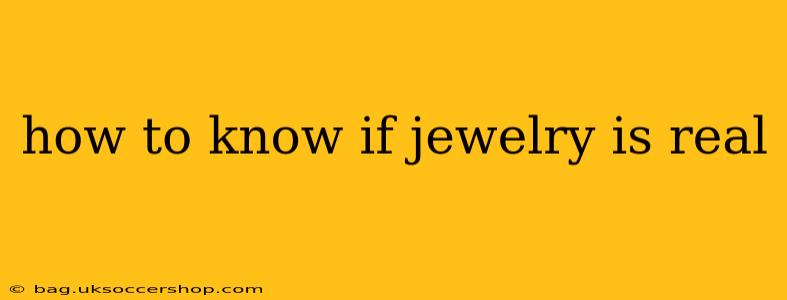 how to know if jewelry is real
