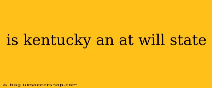 is kentucky an at will state