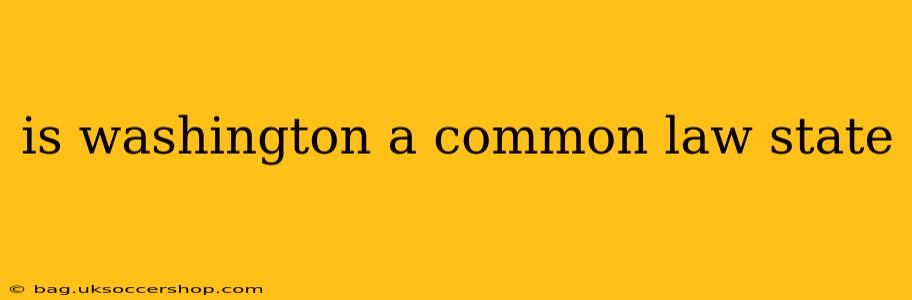 is washington a common law state