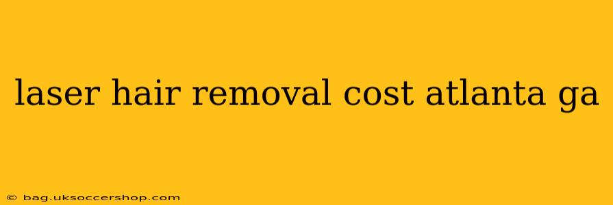 laser hair removal cost atlanta ga