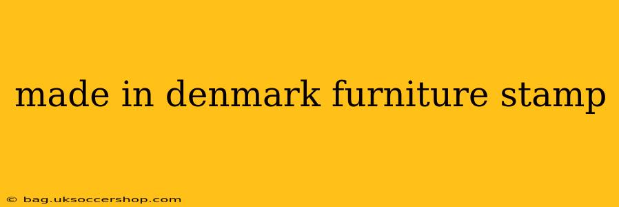 made in denmark furniture stamp