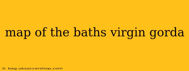 map of the baths virgin gorda
