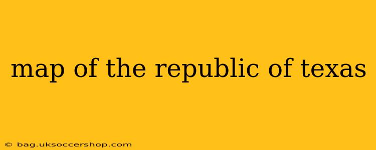 map of the republic of texas