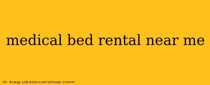 medical bed rental near me