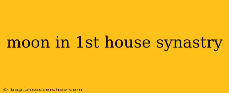 moon in 1st house synastry