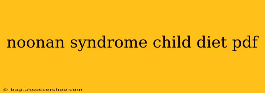 noonan syndrome child diet pdf