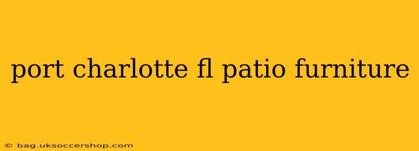 port charlotte fl patio furniture