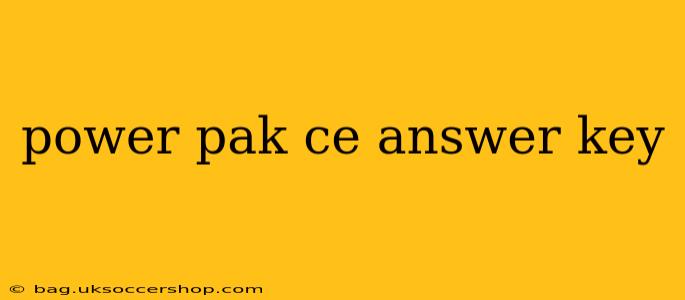 power pak ce answer key