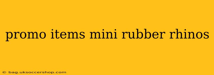 promo items mini rubber rhinos