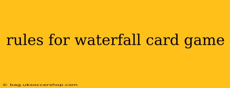 rules for waterfall card game