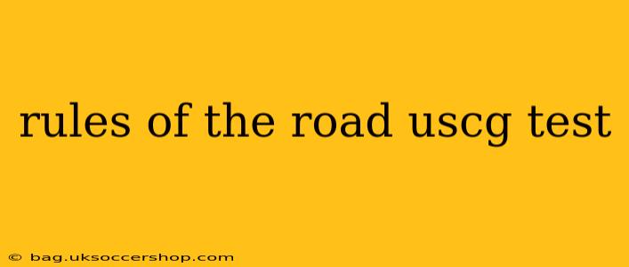 rules of the road uscg test
