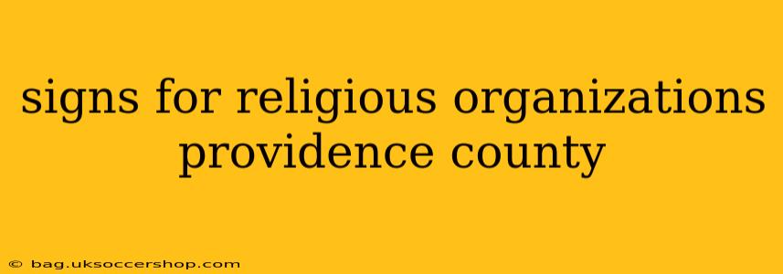 signs for religious organizations providence county