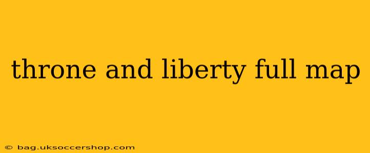 throne and liberty full map