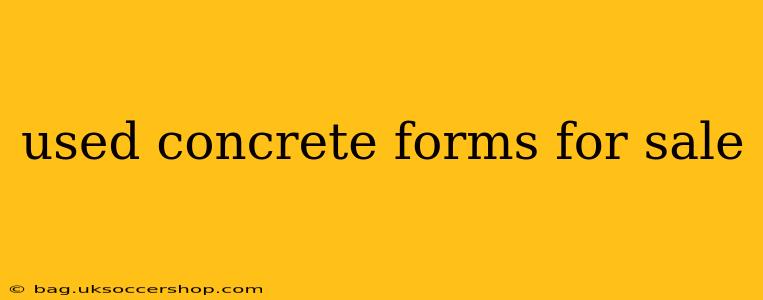 used concrete forms for sale
