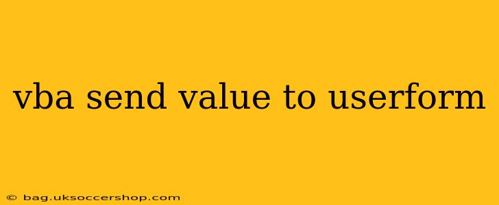 vba send value to userform