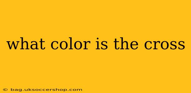 what color is the cross