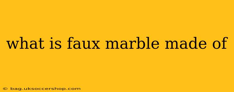 what is faux marble made of