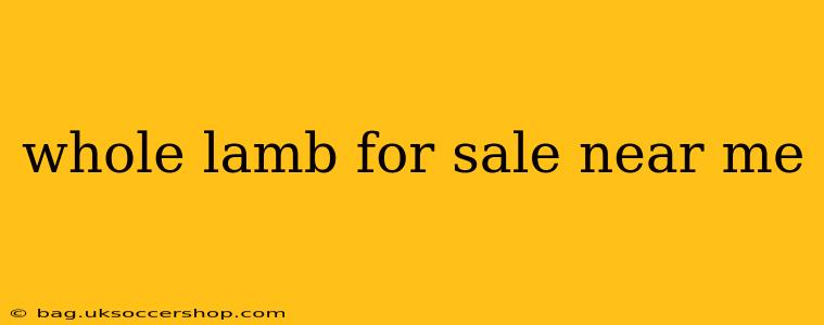 whole lamb for sale near me